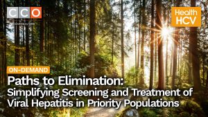 Paths to Elimination: Simplifying Screening and Treatment of Viral Hepatitis in Priority Populations