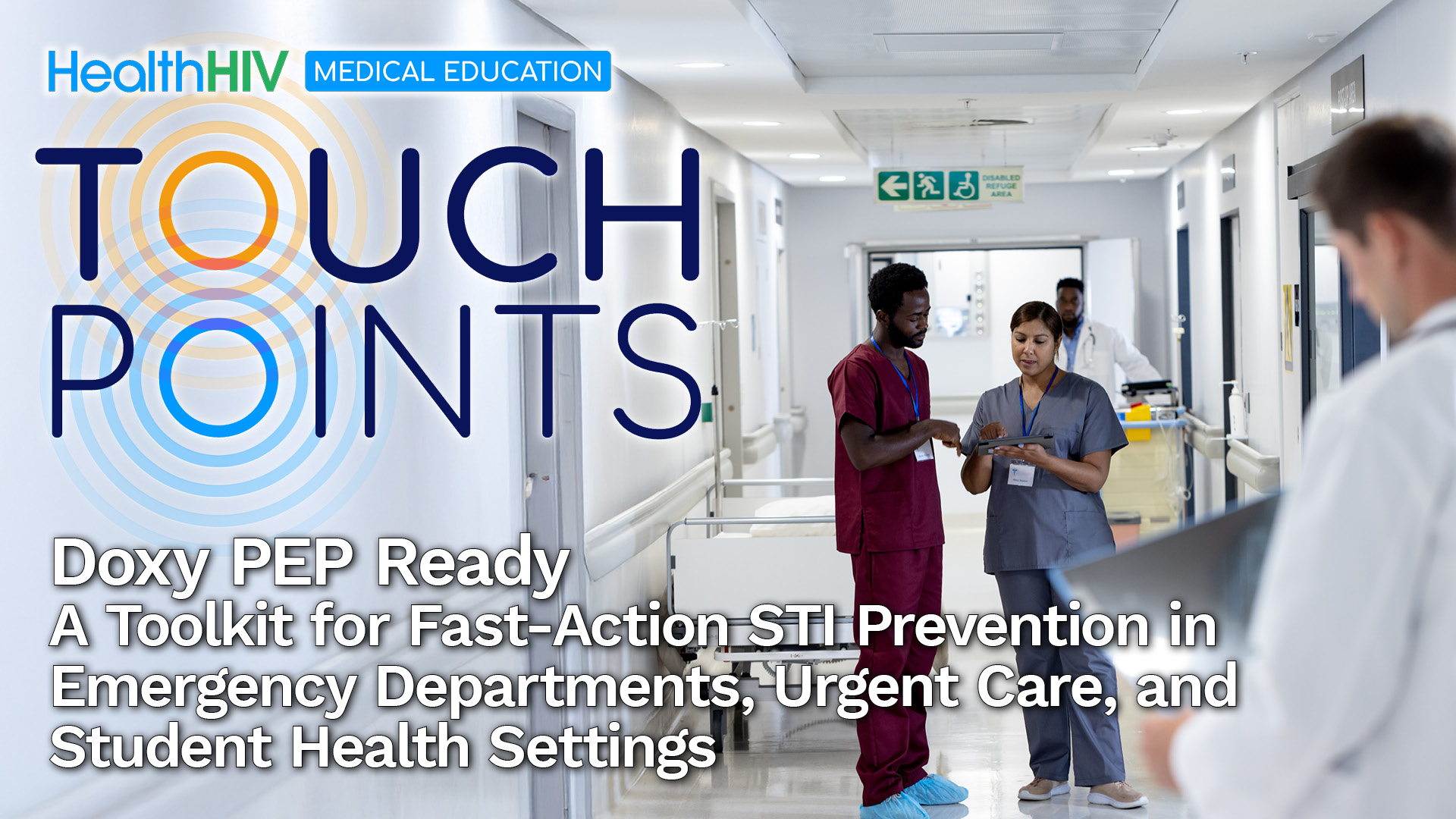 Doxy-PEP Ready: A Toolkit for Fast-Action STI Prevention in Emergency Departments, Urgent Care, and Student Health Settings